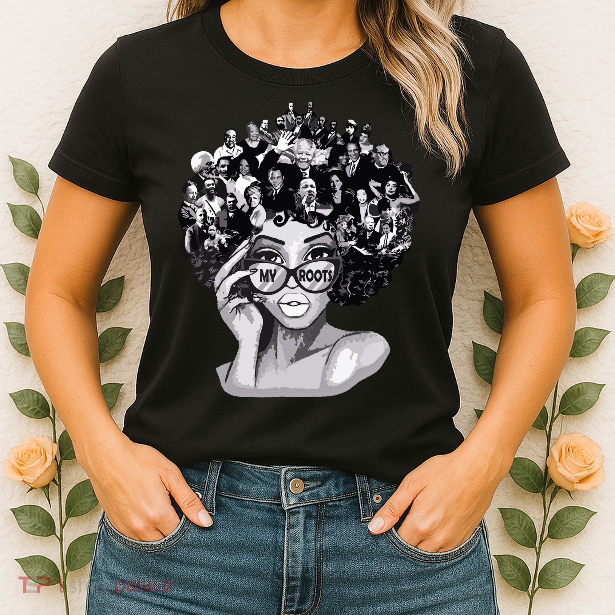 Black History Month Shirts I Love My Roots Back Powerful Blm Women's T-Shirt