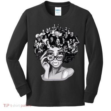 Black History Month Shirts I Love My Roots Back Powerful Blm Kids Long Sleeve Shirt