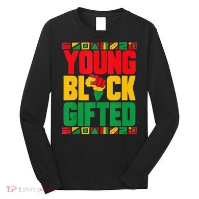 Black History Month Black Gifted Long Sleeve Shirt
