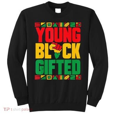 Black History Month Black Gifted Sweatshirt