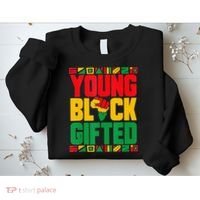 Black History Month Black Gifted Sweatshirt thumb 2
