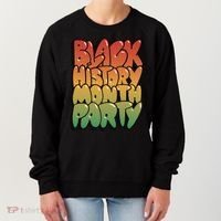 Black History Month Party Women's Sweatshirt thumb 0
