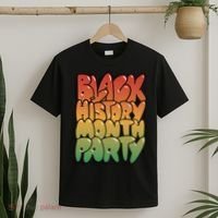 Black History Month Party T-Shirt thumb 2