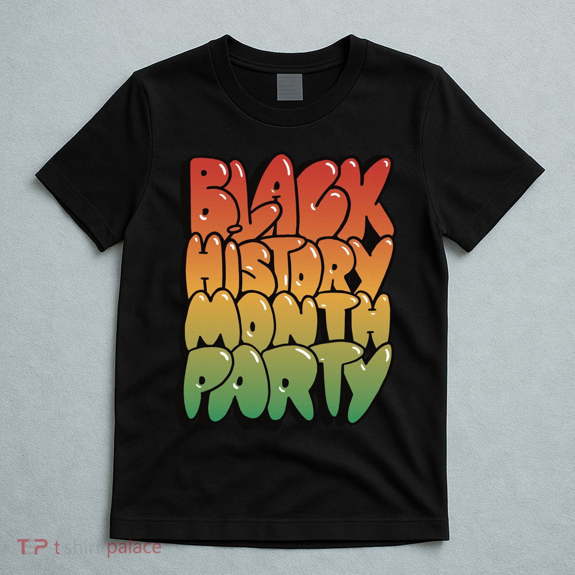 Black History Month Party T-Shirt