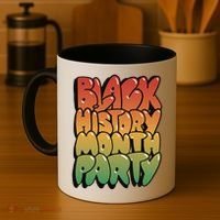 Black History Month Party Coffee Mug thumb 4