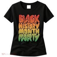 Black History Month Party Women's T-Shirt thumb 0