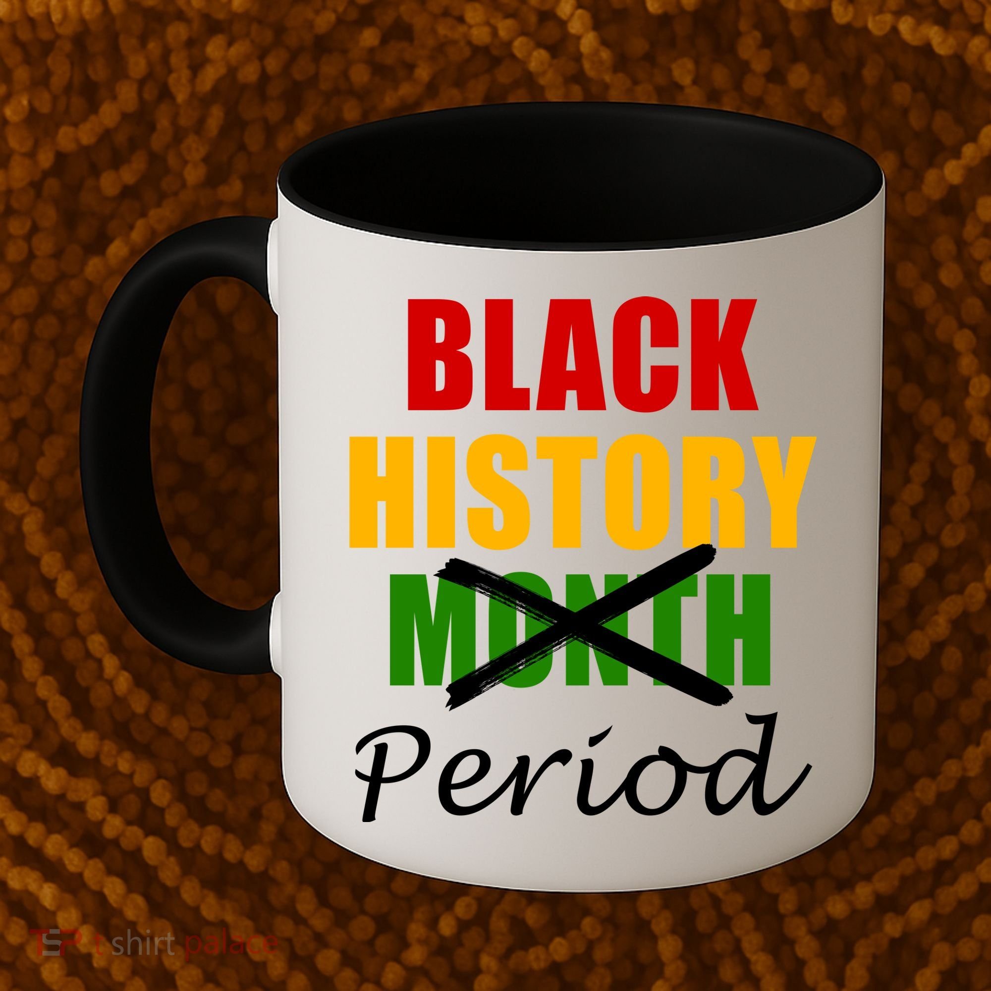Black History Month Period Coffee Mug