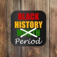 Black History Month Period Coaster thumb 0