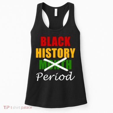Black History Month Period Women's Tank Top
