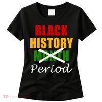 Black History Month Period Women's T-Shirt thumb 0