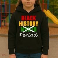 Black History Month Period Kids Hoodie thumb 3