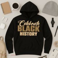 Black History Month Celebrate Black History Hoodie thumb 3