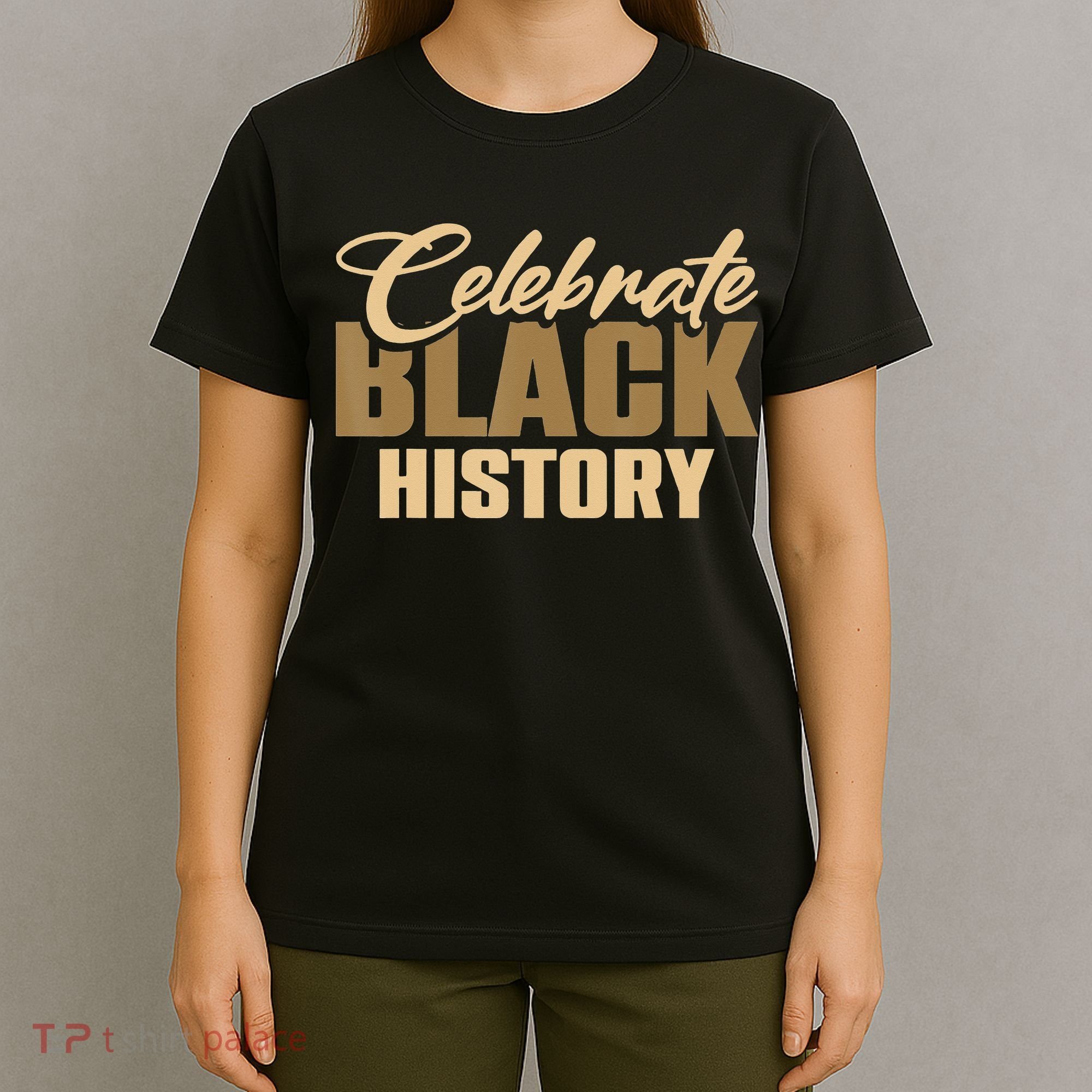 Black History Month Celebrate Black History T-Shirt