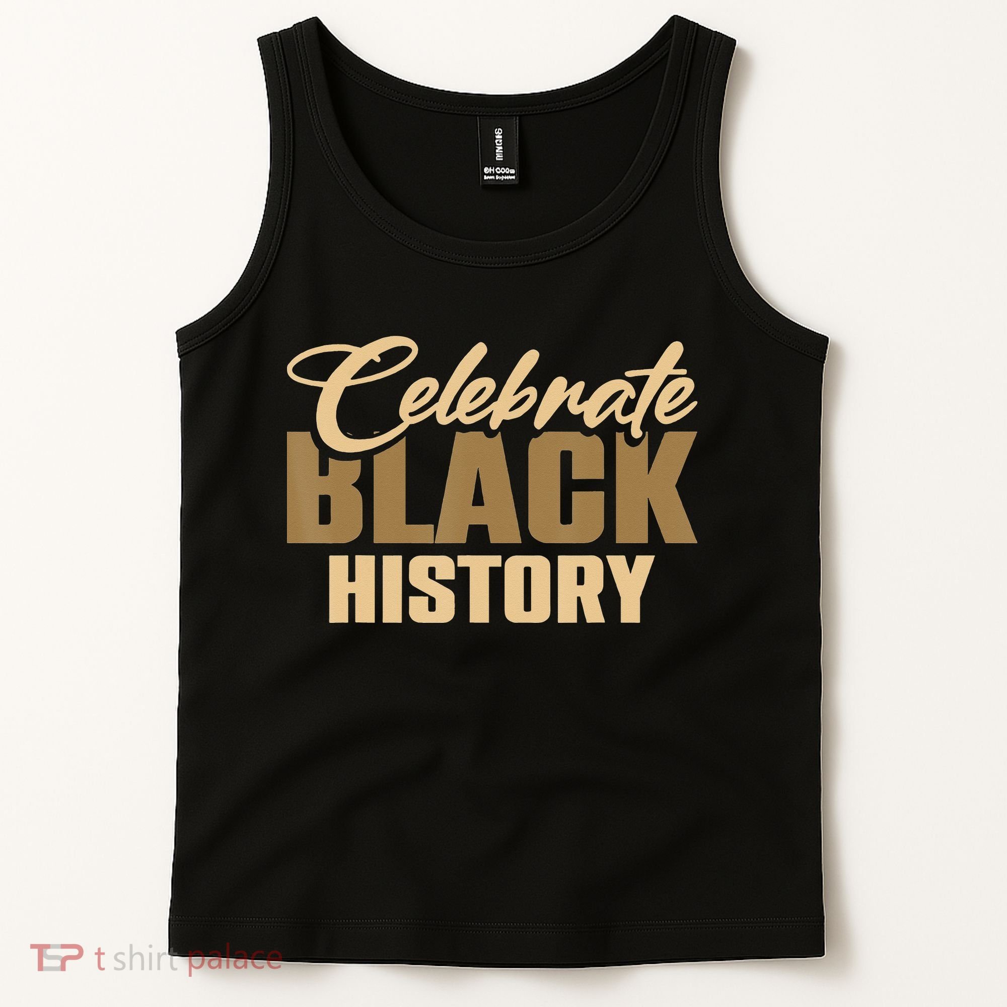 Black History Month Celebrate Black History Tank Top