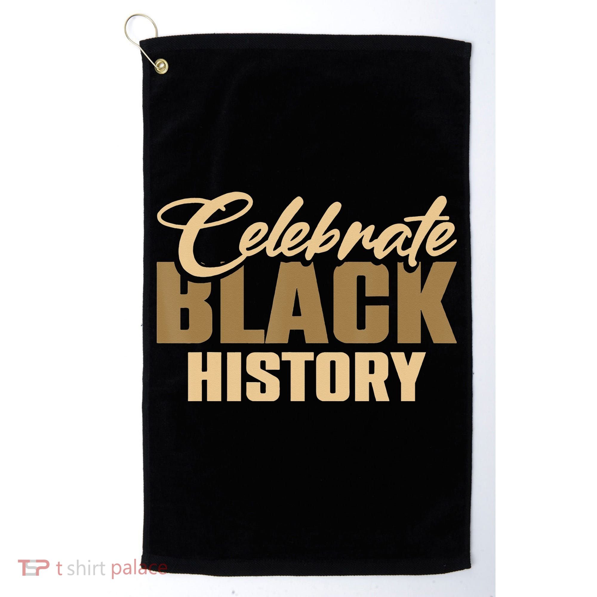 Black History Month Celebrate Black History Golf Towel