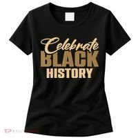 Black History Month Celebrate Black History Women's T-Shirt thumb 0