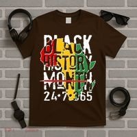 Black History Month 24 7 365 T-Shirt thumb 5