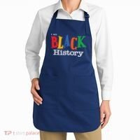 Black History Month I Am Black History Apron thumb 2