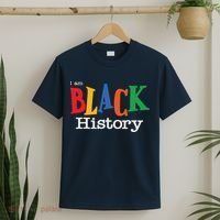 Black History Month I Am Black History T-Shirt thumb 2