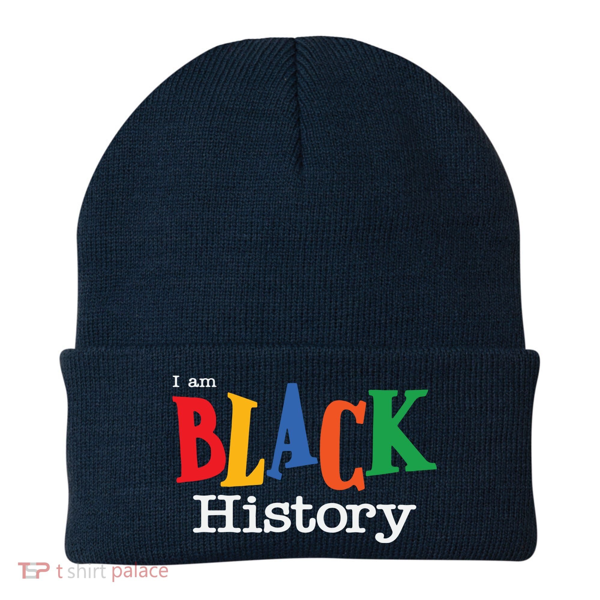 Black History Month I Am Black History Beanie
