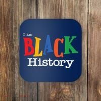 Black History Month I Am Black History Coaster thumb 0