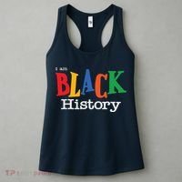 Black History Month I Am Black History Women's Tank Top thumb 3