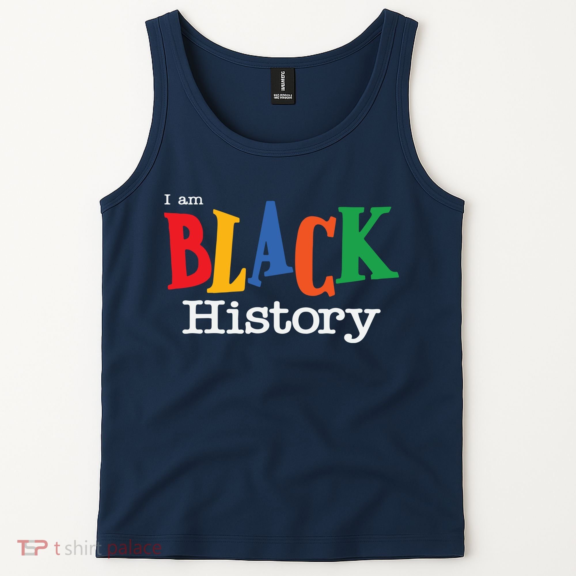 Black History Month I Am Black History Tank Top