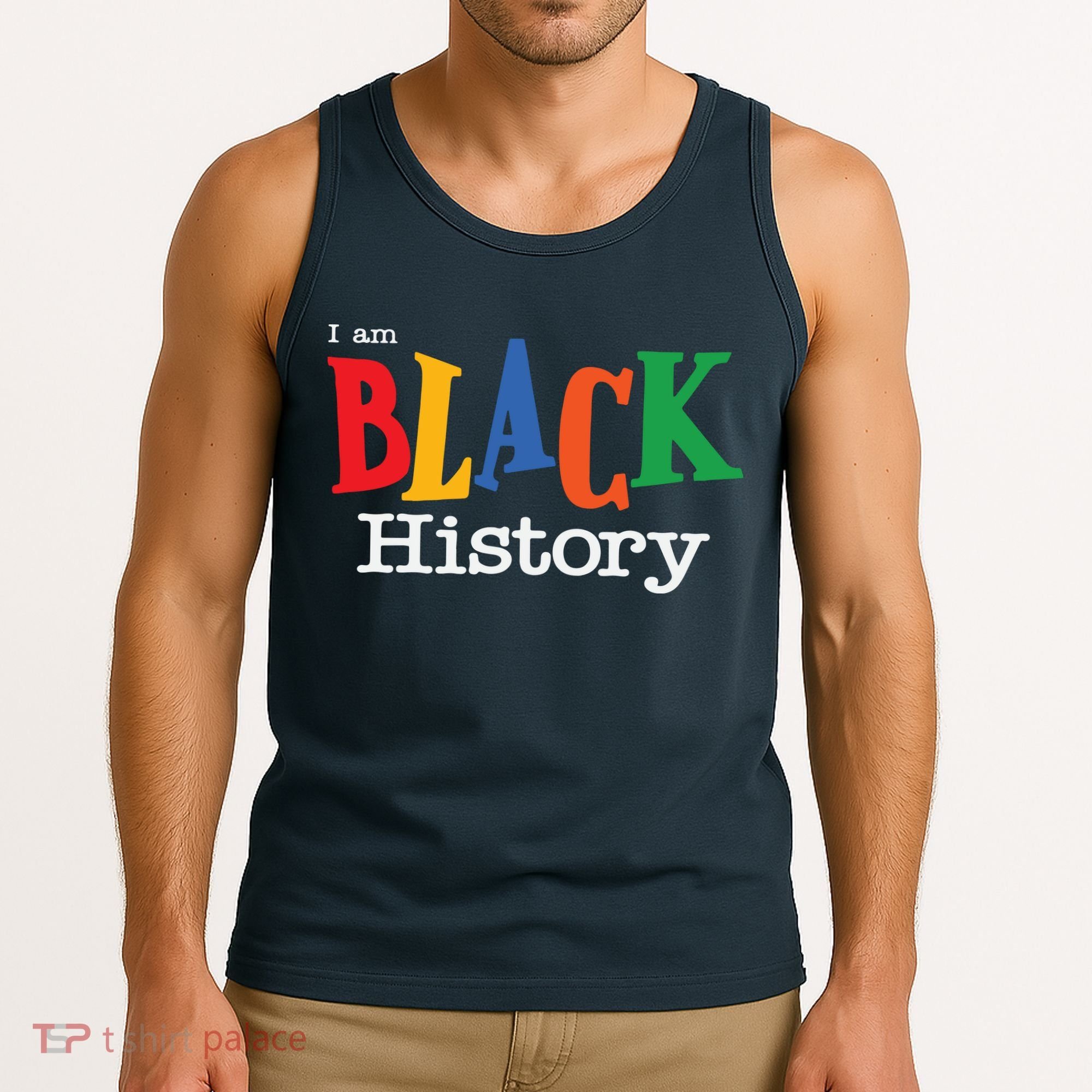 Black History Month I Am Black History Tank Top