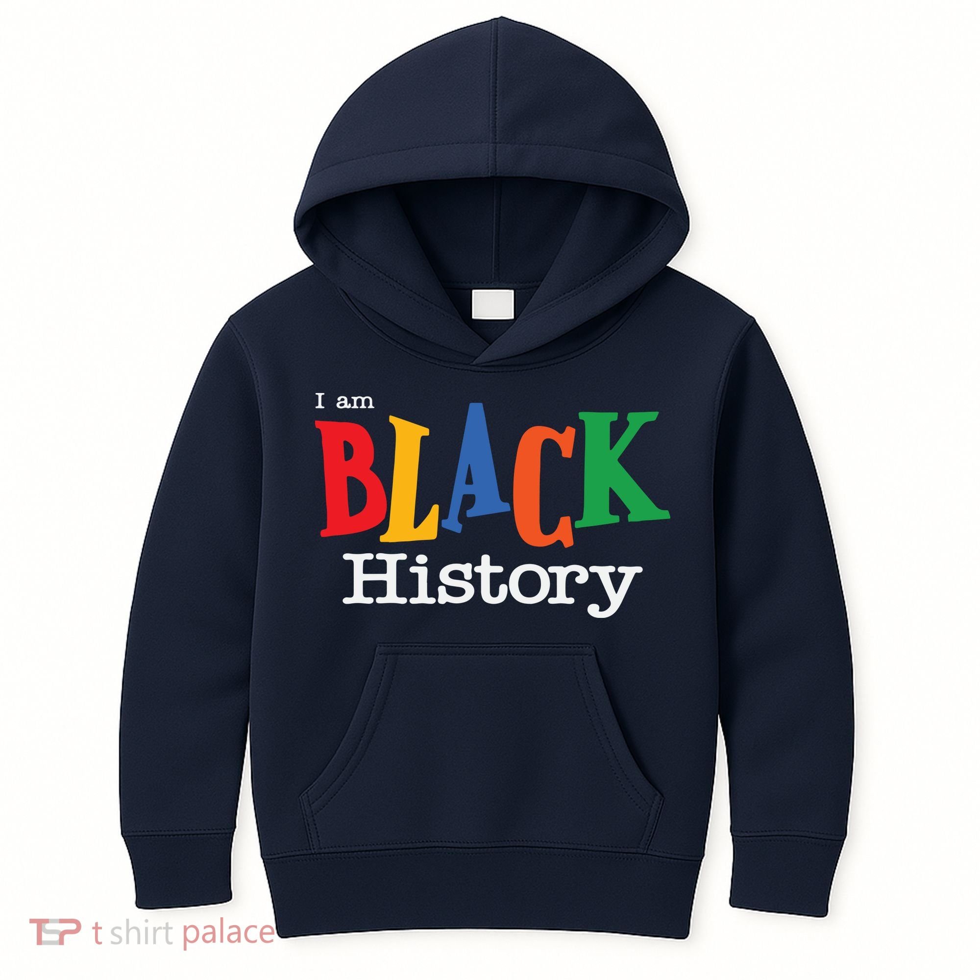Black History Month I Am Black History Kids Hoodie
