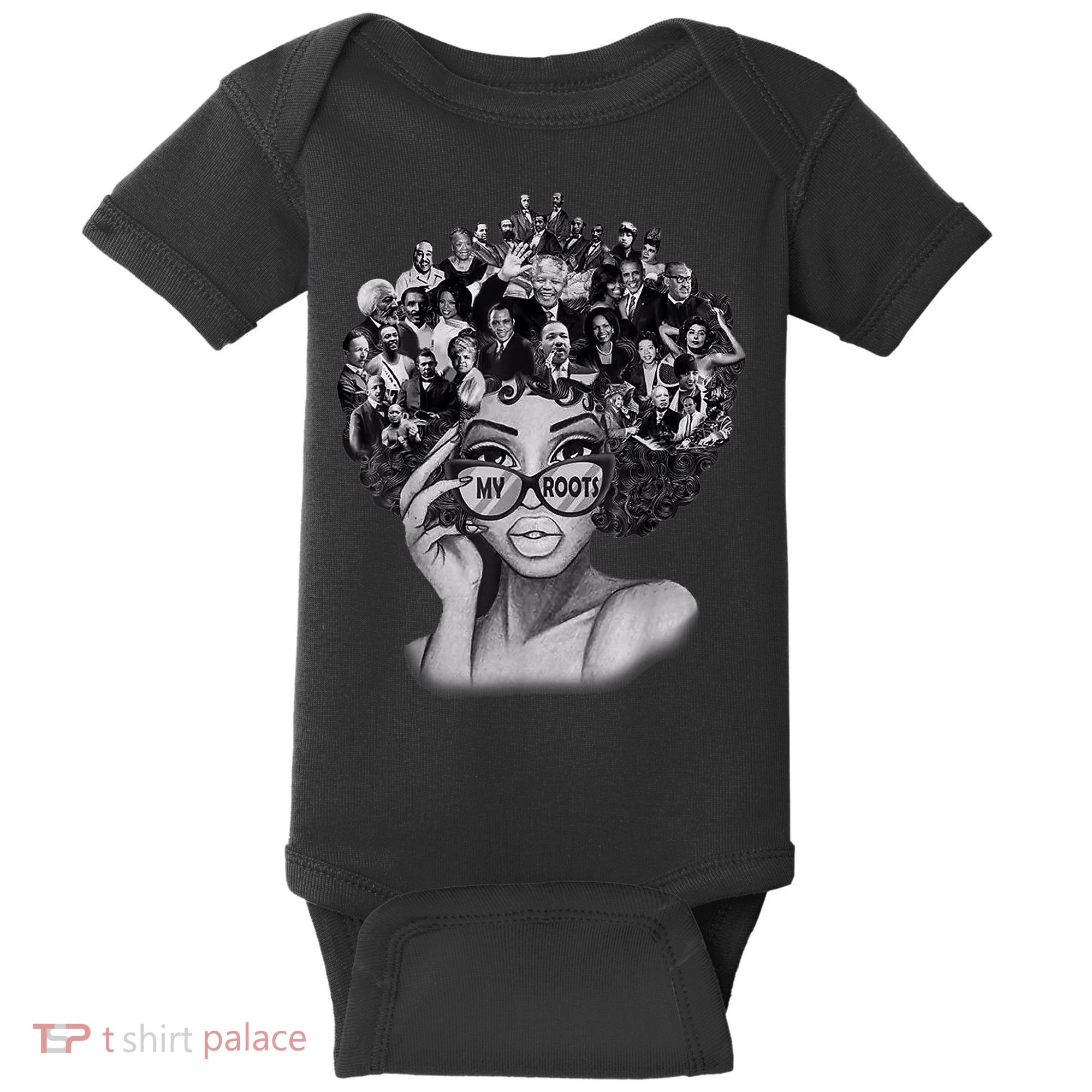 Black History Month Shirt I Love My Roots Back Powerful BLM Baby Bodysuit