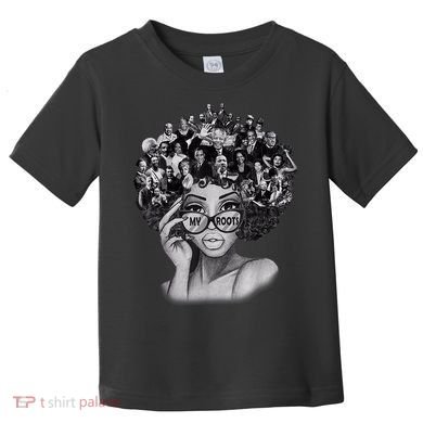 Black History Month Shirt I Love My Roots Back Powerful BLM Toddler T-Shirt
