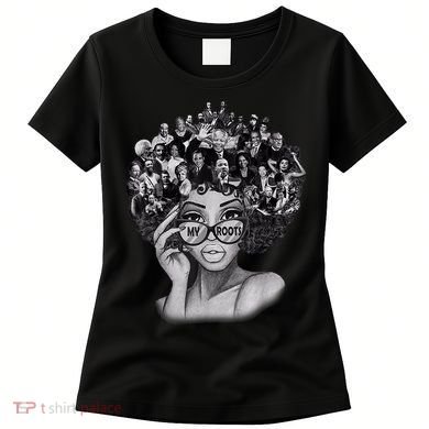Black History Month Shirt I Love My Roots Back Powerful BLM Women's T-Shirt