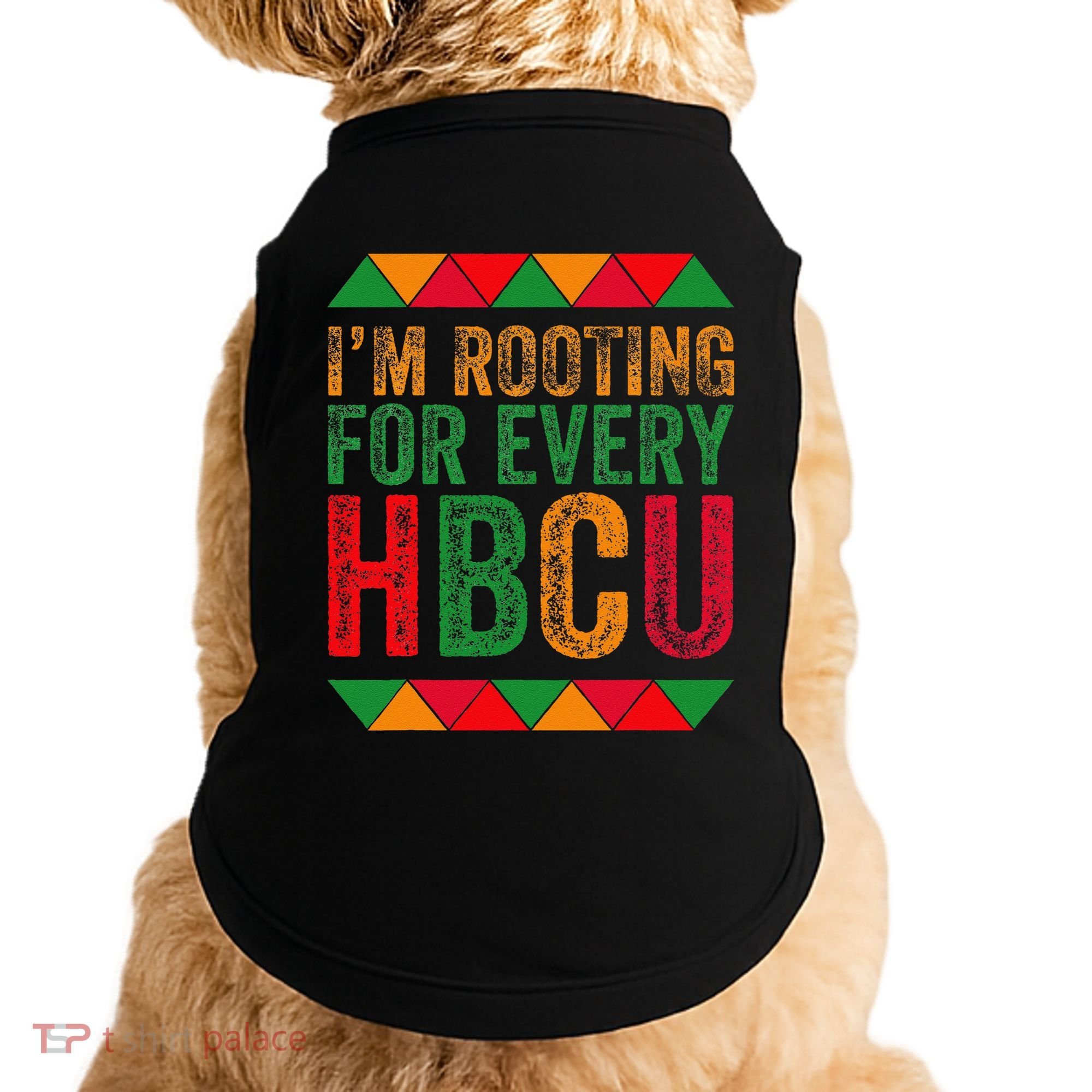 Black History Month IM Rooting For Every Hbcu Juneth Doggie Tank