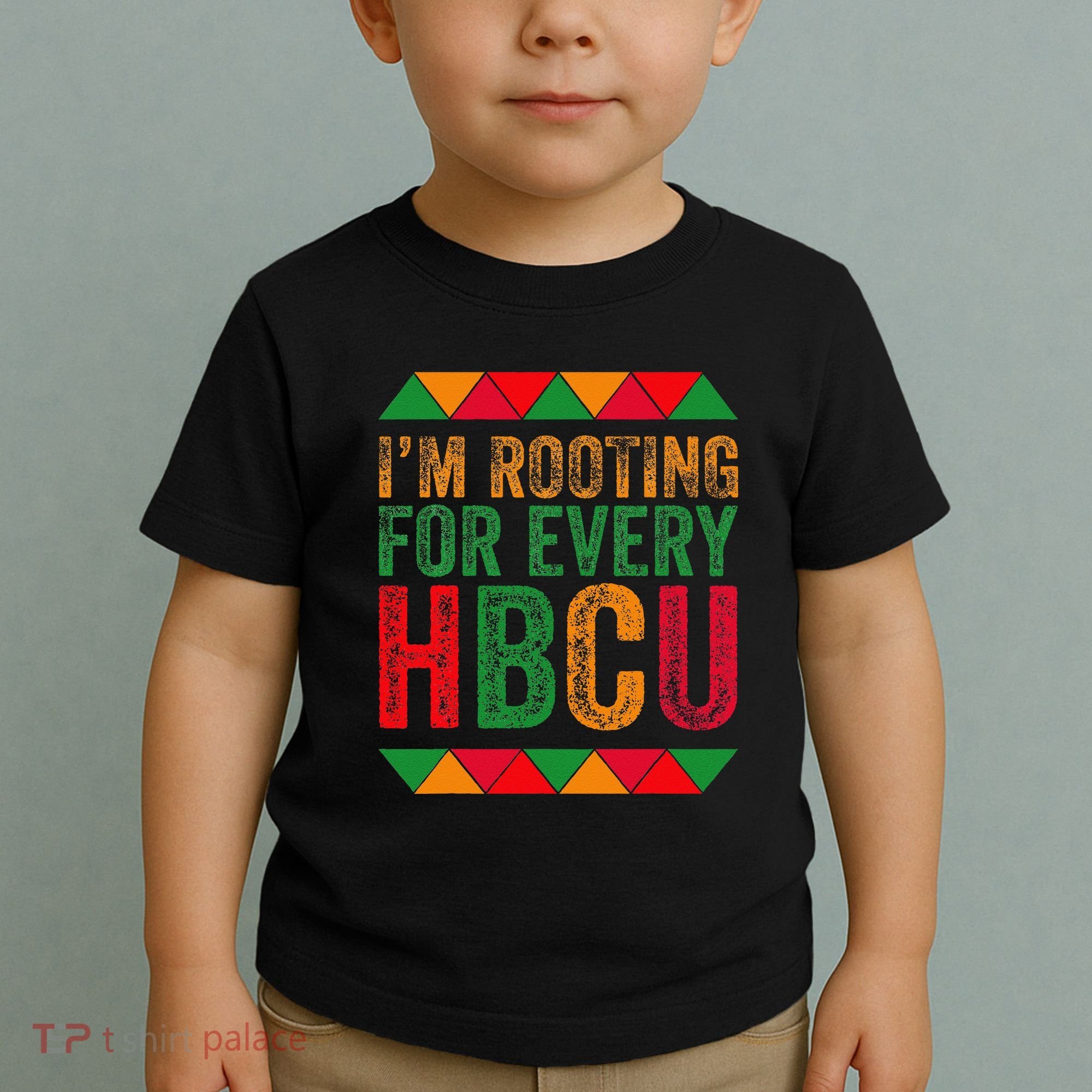 Black History Month IM Rooting For Every Hbcu Juneth Toddler T-Shirt