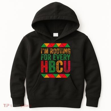 Black History Month IM Rooting For Every Hbcu Juneth Kids Hoodie