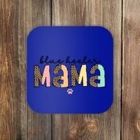 Blue Heeler Mama Mom Blue Australian Cattle Dog Gift Coaster thumb 0