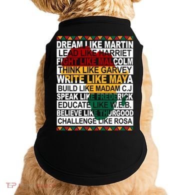 Black History Month Dream Like African Leader Doggie Tank