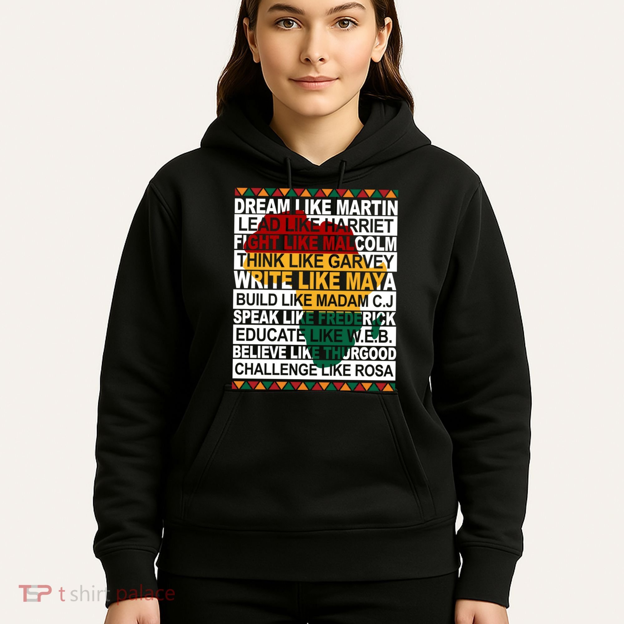 Black History Month Dream Like African Leader Hoodie