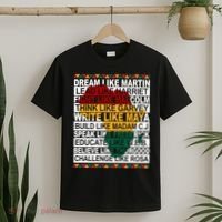 Black History Month Dream Like African Leader T-Shirt thumb 2