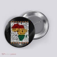 Black History Month Dream Like African Leader Button thumb 0