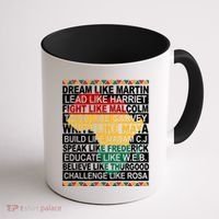 Black History Month Dream Like African Leader Coffee Mug thumb 1