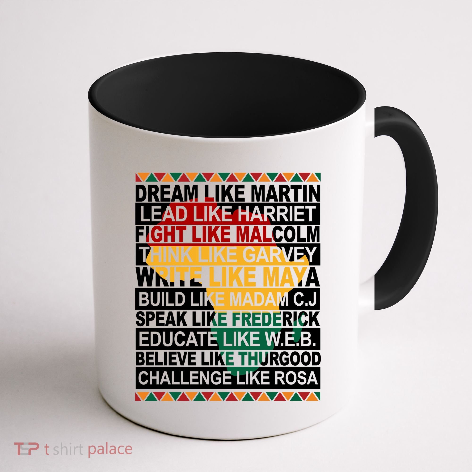 Black History Month Dream Like African Leader Coffee Mug