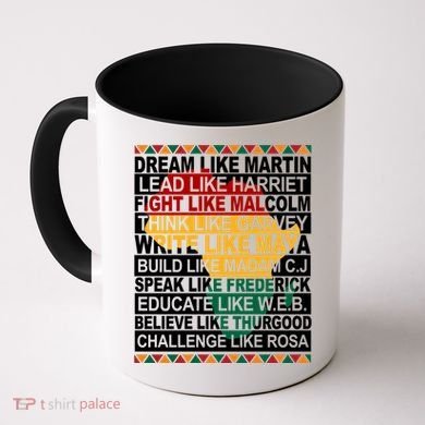 Black History Month Dream Like African Leader Coffee Mug