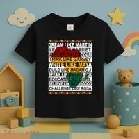 Black History Month Dream Like African Leader Toddler T-Shirt thumb 3
