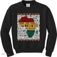 Black History Month Dream Like African Leader Kids Sweatshirt thumb 0