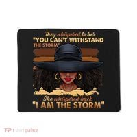 Black History Month African Woman Afro I Am The Storm Mousepad thumb 0