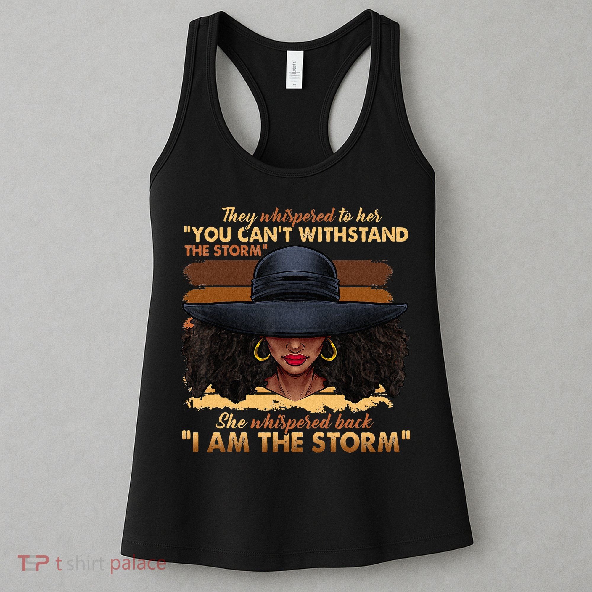 Black History Month African Woman Afro I Am The Storm Women's Tank Top