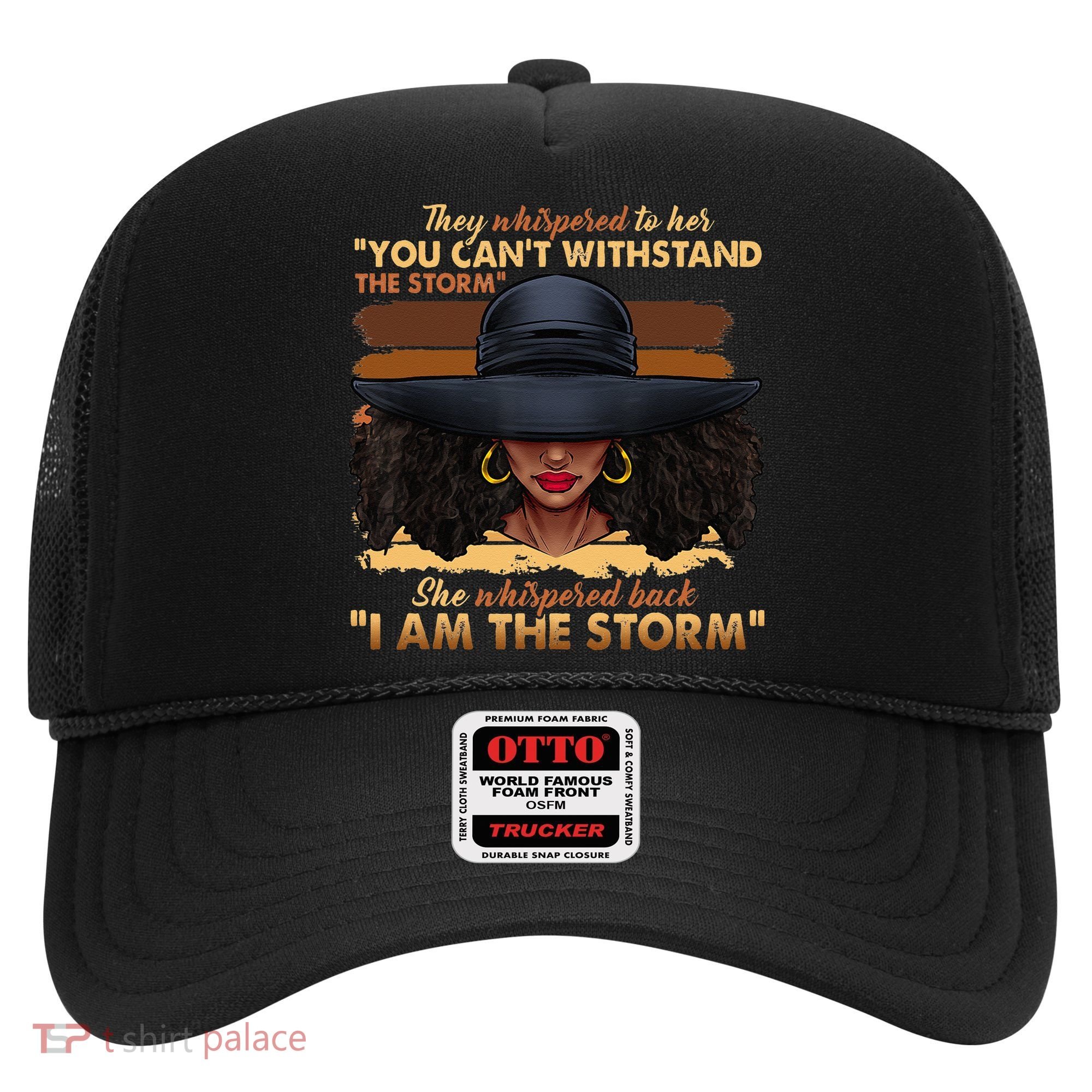 Black History Month African Woman Afro I Am The Storm Hat