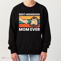 Best Hedgehog Mom Ever Love Hedgehogs Gift Women's Sweatshirt thumb 0