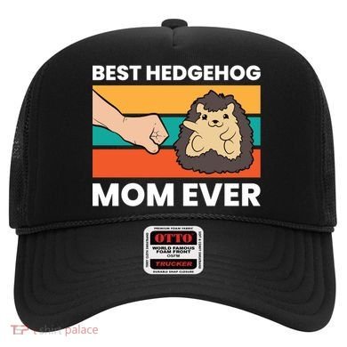 Best Hedgehog Mom Ever Love Hedgehogs Gift Hat